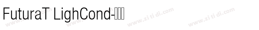 FuturaT LighCond字体转换